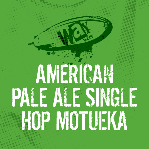 Way Beer Single Hop Motueka