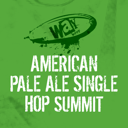 Way Beer Single Hop Summit