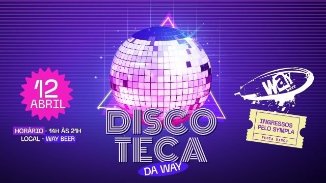 Discoteca da Way vai agitar a pista montada em plena fábrica